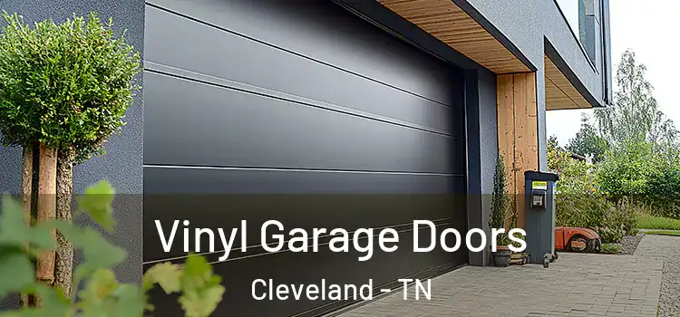  Vinyl Garage Doors Cleveland - TN